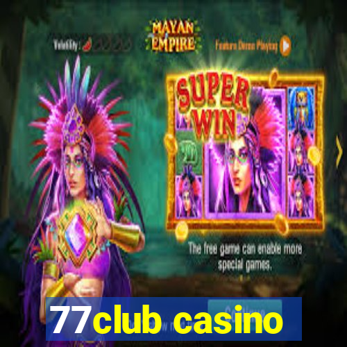 77club casino