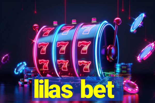 lilas bet