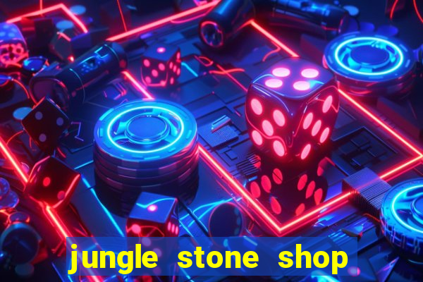 jungle stone shop reclame aqui