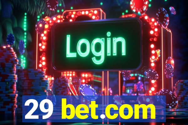 29 bet.com