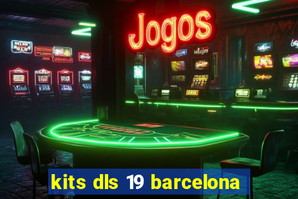 kits dls 19 barcelona