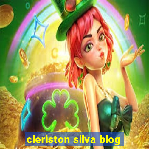 cleriston silva blog