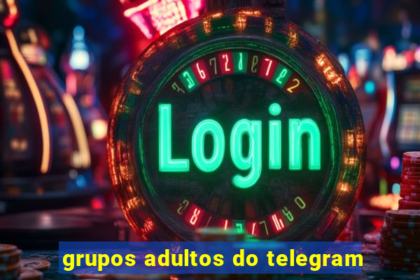 grupos adultos do telegram