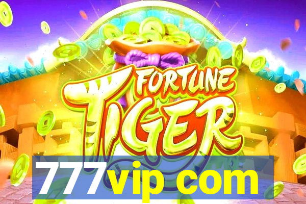 777vip com