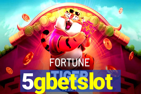 5gbetslot