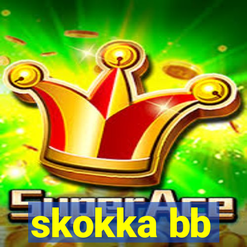 skokka bb