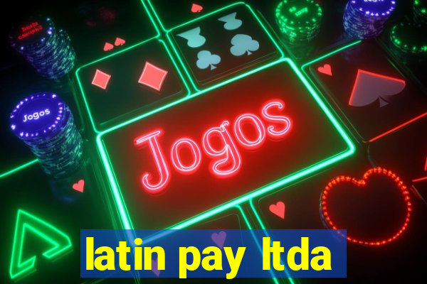 latin pay ltda