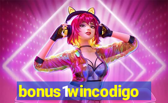 bonus1wincodigo