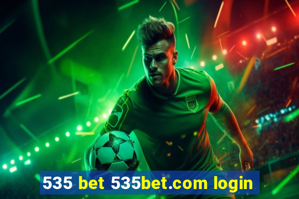 535 bet 535bet.com login