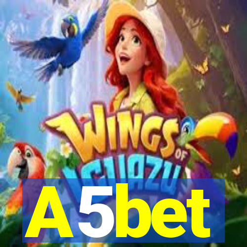 A5bet