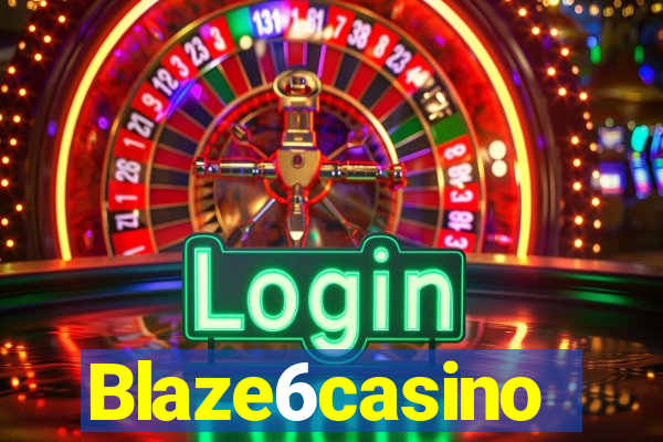 Blaze6casino