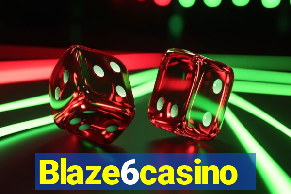 Blaze6casino