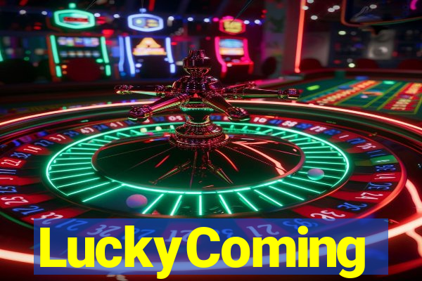 LuckyComing