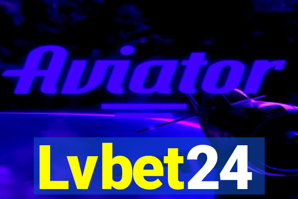 Lvbet24