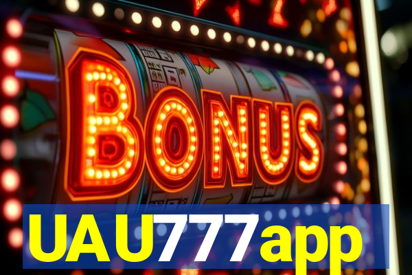 UAU777app