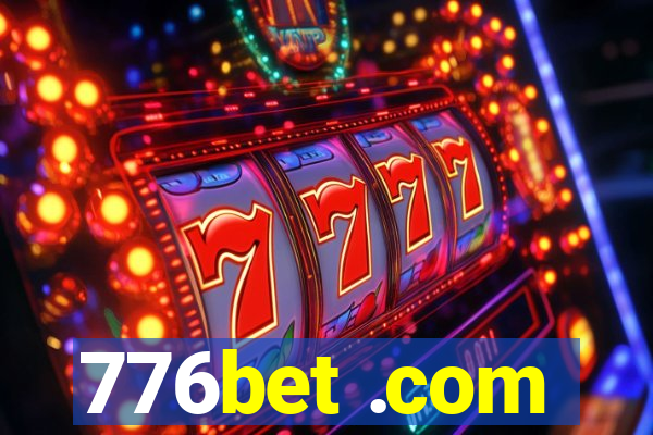 776bet .com