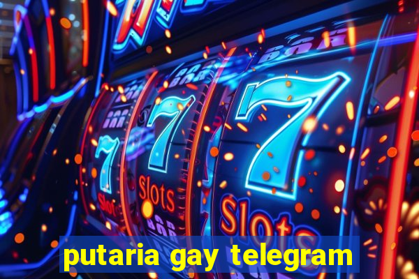 putaria gay telegram