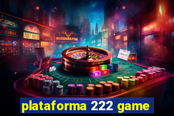 plataforma 222 game