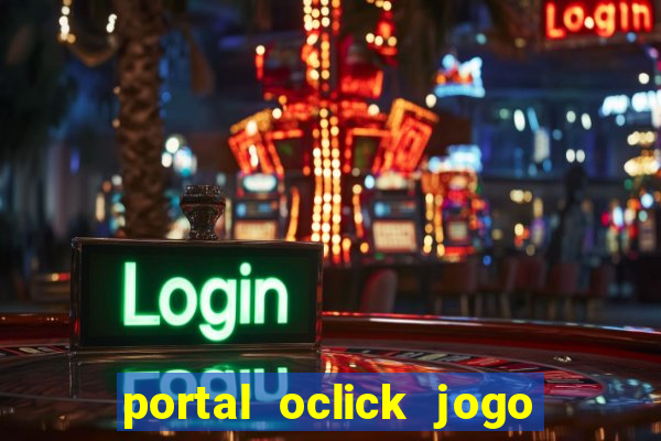 portal oclick jogo do bicho