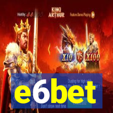 e6bet