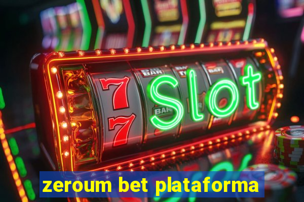 zeroum bet plataforma