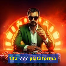 fifa 777 plataforma