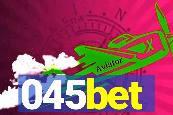 045bet