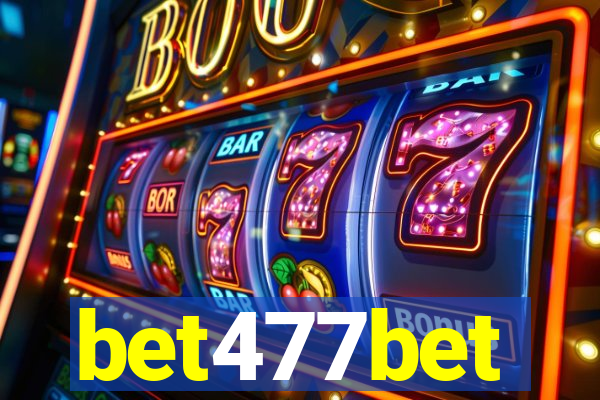 bet477bet