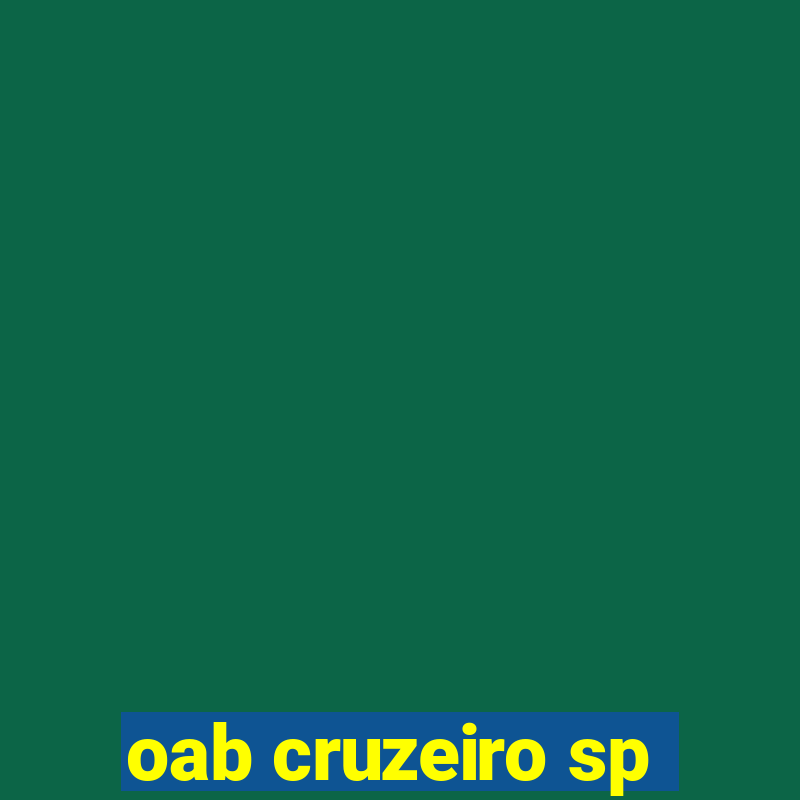 oab cruzeiro sp