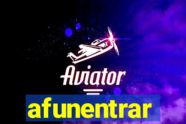 afunentrar