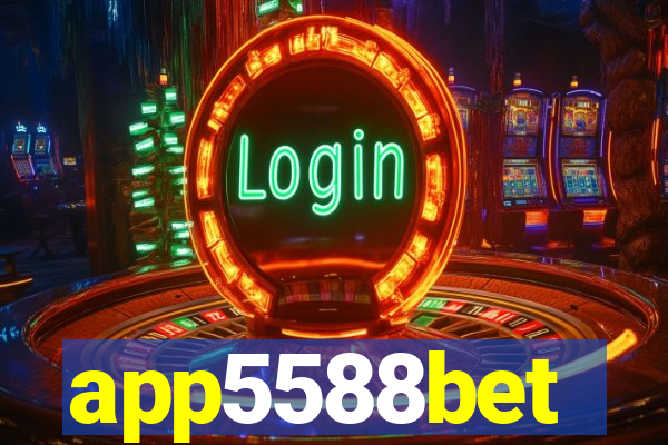 app5588bet