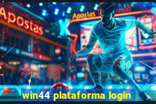 win44 plataforma login