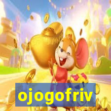 ojogofriv