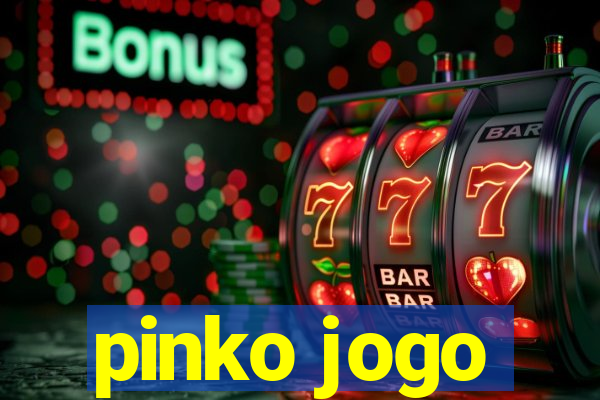 pinko jogo