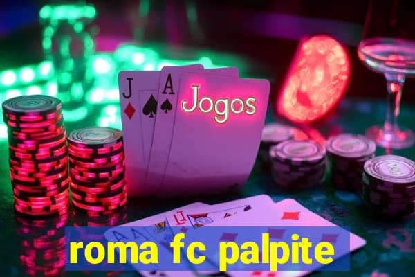 roma fc palpite