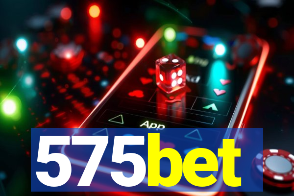 575bet