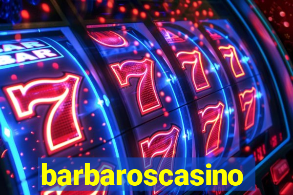 barbaroscasino