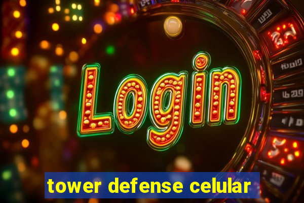 tower defense celular