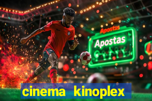 cinema kinoplex norte shopping