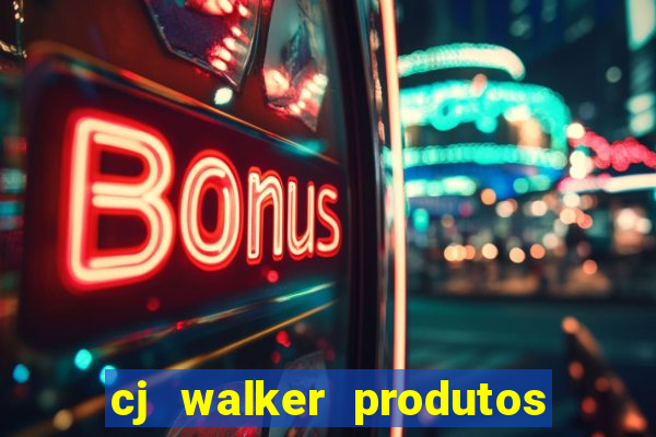 cj walker produtos onde comprar