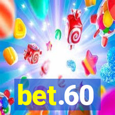 bet.60