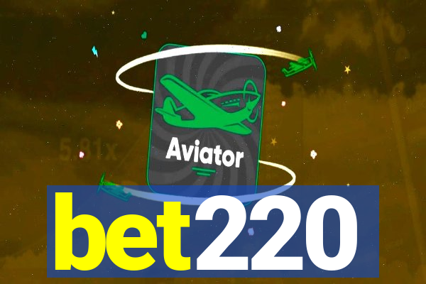 bet220