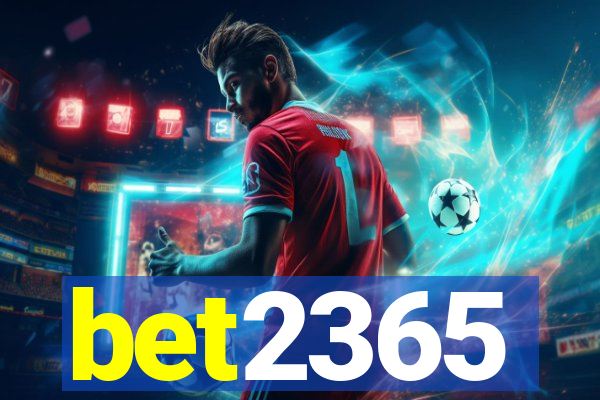 bet2365