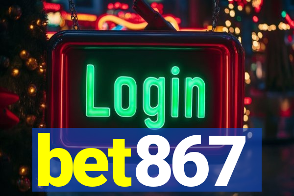 bet867