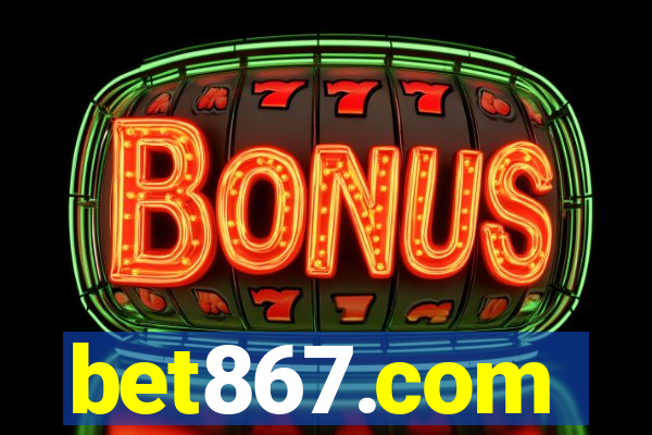 bet867.com