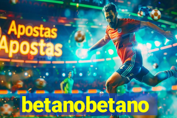 betanobetano