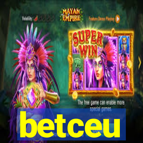 betceu