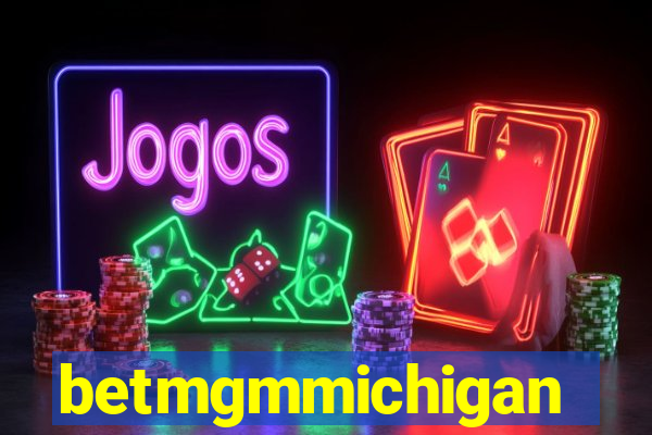 betmgmmichigan