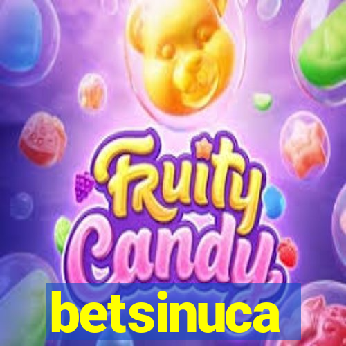 betsinuca