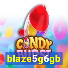 blaze5g6gb